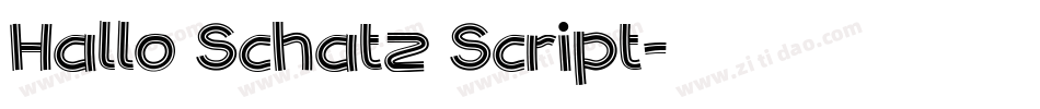 Hallo Schatz Script字体转换